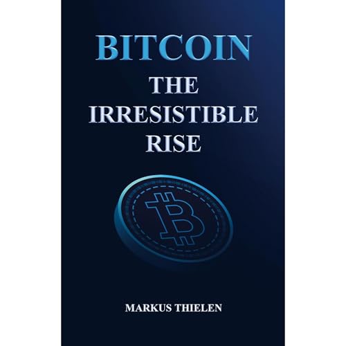 Bitcoin: The Irresistible Rise -- Markus Thielen episode artwork