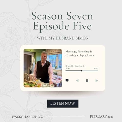 Busy House, Happy Home S7:05 | Marriage, Parenting & Creating a Happy Home