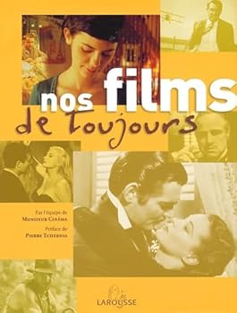 Hardcover Nos films de toujours [French] Book