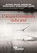 L'acqua è Insegnata Dalla Sete. Riflessioni Sull'errore Umano - 3