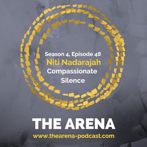 Niti Nadarajah - Compassionate Silence Podcast Por  arte de portada