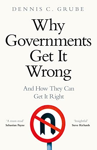 Why Governments Get It Wrong view 2