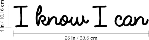 Miniatura 3 de Calcomanía de vinilo para pared, con texto en inglés "I Know I Can", 4 x 25 pulgadas, calcomanía motivacional de moda con cita positiva para el