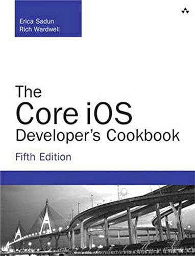 Core iOS Developer's Cookbook, The (Developer's Library)