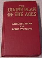 The Divine Plan Of The Ages A Helping Hand For Bible Students Series 1 B001DBG17G Book Cover