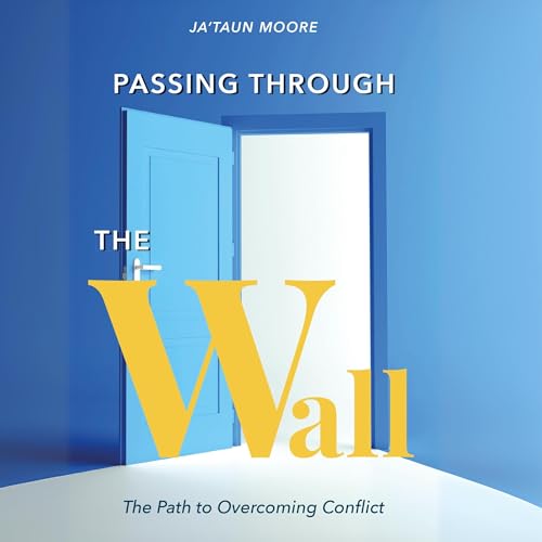 Passing Through the Wall (By Ja'Taun Moore) episode artwork