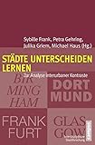 dortmund frankfurt flug  Städte unterscheiden lernen: Zur Analyse interurbaner Kontraste: Birmingham, Dortmund, Frankfurt, Glasgow (Interdisziplinäre Stadtforschung, 19)