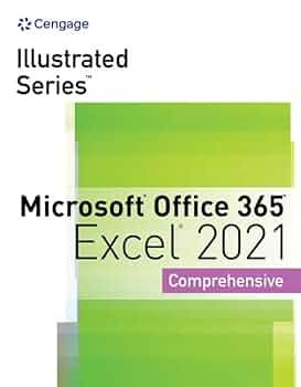 Illustrated Series Collection, Microsoft Office 365 & Excel