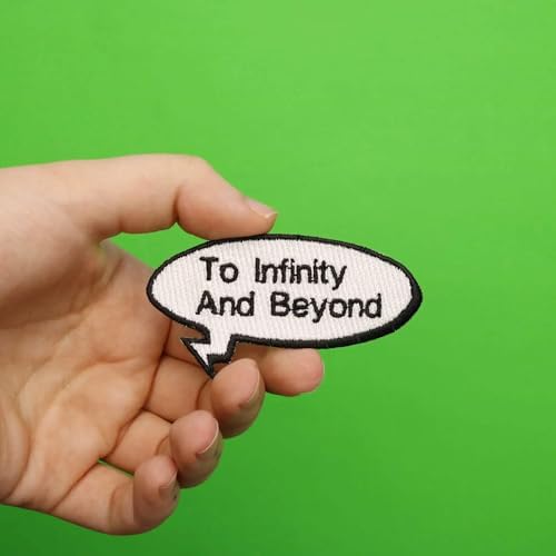 To Infinity And Beyond! Patch Word Bubble Embroidered Iron On image 4