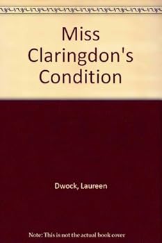 Paperback Miss Claringdon's Condition Book