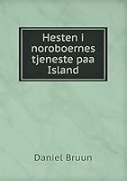 Hesten i noroboernes tjeneste paa Island 5519298874 Book Cover
