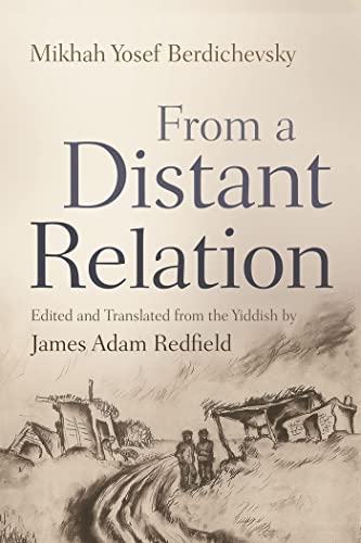 From A Distant Relation (Judaic Traditions In Literature, Music, And Art)