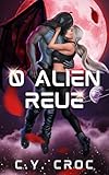 0 Alien-Reue (Abgestürzte Alien-Liebe 6) (German Edition)