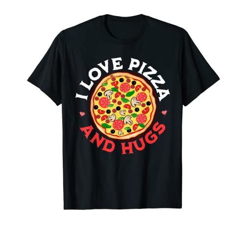 Amor Pizza And Hugs divertido día de San Valentín amantes de la pizza Camiseta