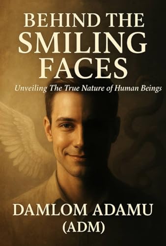 Behind The Smiling Faces: Unveiling The True Nature Of Human