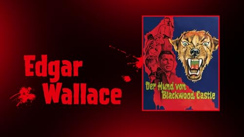 Edgar Wallace: Der Hund von Blackwood Castle [dt./OV]