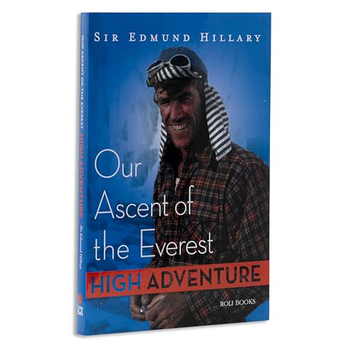 High Adventure: Our Ascent of the Everest 8174369392 Book Cover