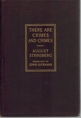 There are crimes and crimes;: A comedy, B00085774O Book Cover