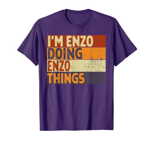 Personalized Name Fathers Day outfit For Men Retro I'm ENZO Doing ENZO Things Funny Birthday Joke T-Shirt