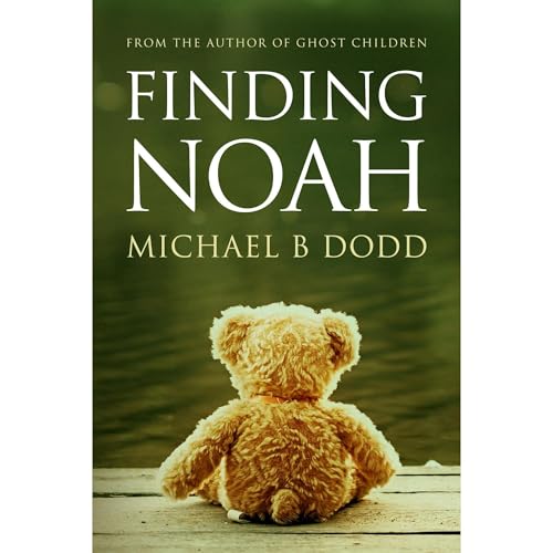 Finding Noah Audiolibro Por Michael Dodd arte de portada
