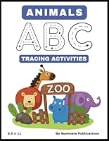 Animals ABC: Tracing Activities B0F5N7ZMX6 Book Cover