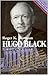 Hugo Black: A Biography