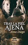 Tras la piel ajena