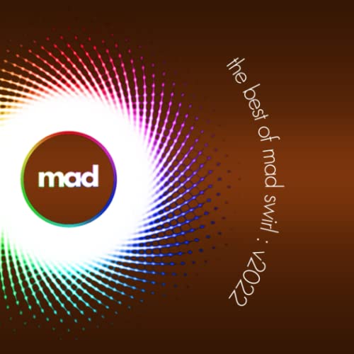 Preisvergleich Produktbild The Best of Mad Swirl: v2022