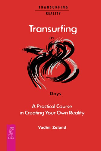 Image of Transurfing in 78 Days - A Practical Course in Creating Your Own Reality