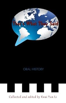 Paperback That's What They Said: Oral History (New Writers Series) Book