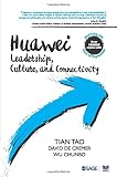 Huawei: Leadership, Culture, and Connectivity