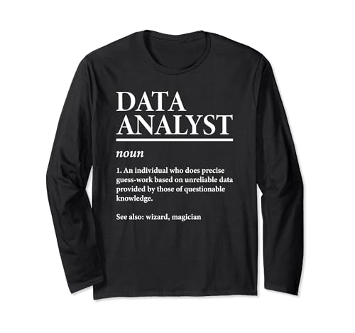 Data Analyst Definition Data Scientist Data Science Expert Long Sleeve T-Shirt