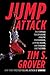 Jump Attack: The Formula for Explosive Athletic Performance, Jumping Higher, and Training Like the Pros