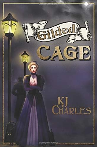 Gilded Cage (Lilywhite Boys Book 2)
