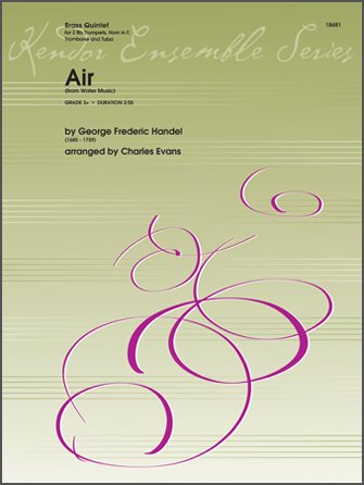Air (from Water Music) - 2 Trumpets, French Horn, Trombone and Tuba - SET