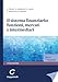 Il Sistema Finanziario: Funzioni, Mercati E Intermediari - 3