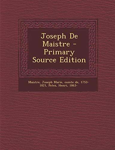 Joseph De Maistre (French Edition)