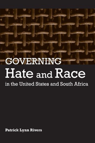Governing Hate and Race in the United States and South Africa (English Edition)