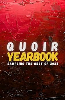 Quoir Yearbook: Sampling the Best of 2024