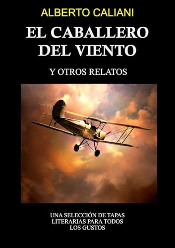 El caballero del viento: y otros relatos