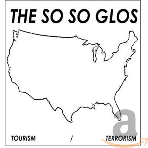 Tourism/Terrorism [Audio CD] So So Glos