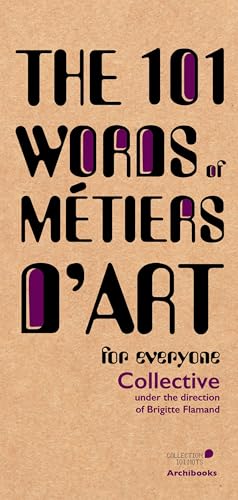 livre The 101 Words of métiers d'art