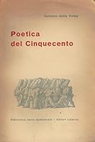 Poetica Del Cinquecento B000HZAA94 Book Cover