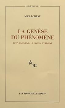 Paperback La Genèse du phénomène le phénomène, le logos, l'origine [French] Book