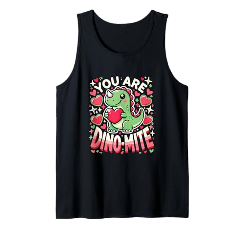 You Are Dino-Mite, Divertido Lindo Dinosaurio Humor Día de San Valentín Camiseta sin Mangas