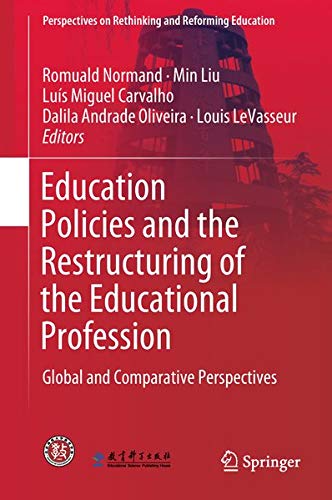 Buy Education Policies and the Restructuring of the Educational Profession — BookShops.in