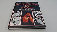 Sculpture in Wood ([Step-by-step series]) 0715364901 Book Cover