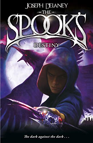 Télécharger The Spook's Destiny: Book 8 (The Wardstone Chronicles) (English Edition) Francais PDF
