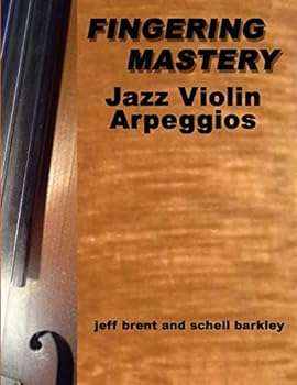 Paperback Fingering Mastery - Jazz Violin Arpeggios Book