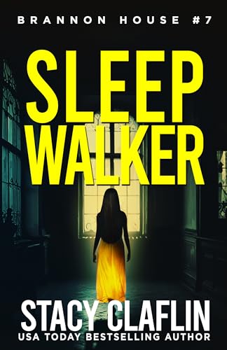 Sleepwalker (Brannon House Book 7)